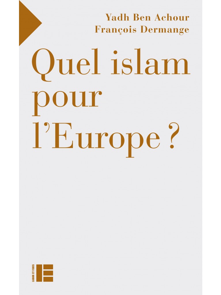 Quel islam pour l'Europe ?