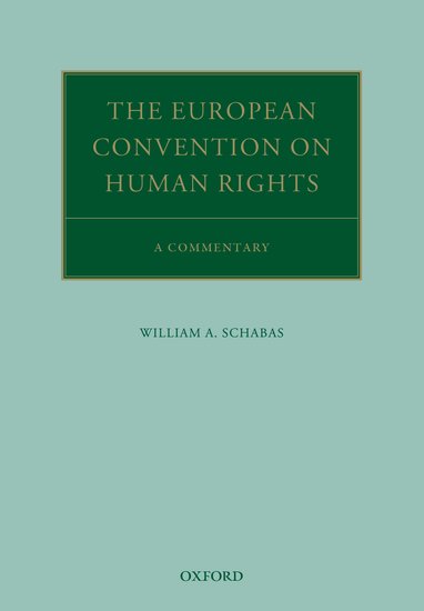 The European Convention on Human Rights - A Commentary