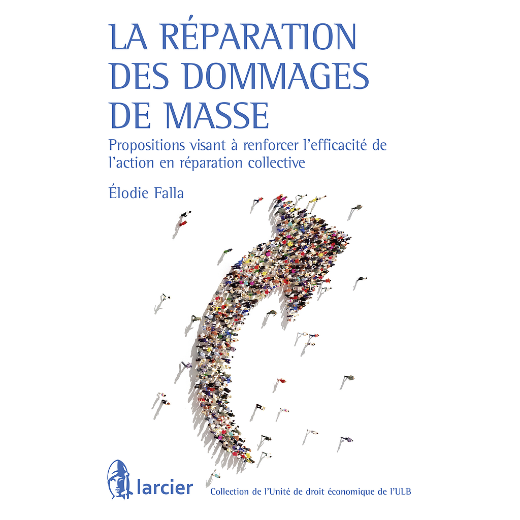 La réparation des dommages de masse