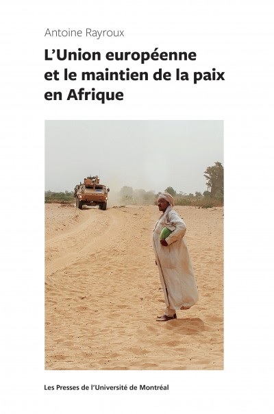 L'Union européenne et le maintien de la paix en Afrique