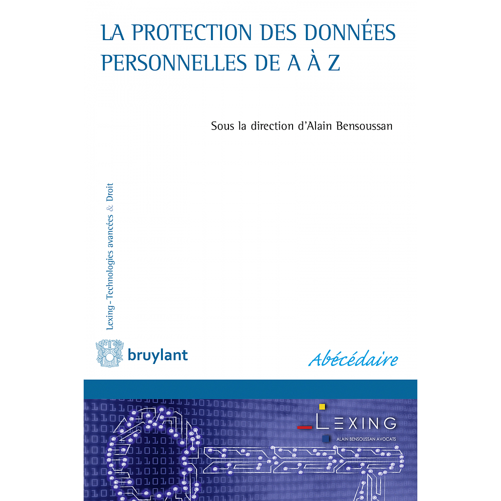 La protection des données personnelles de A à Z