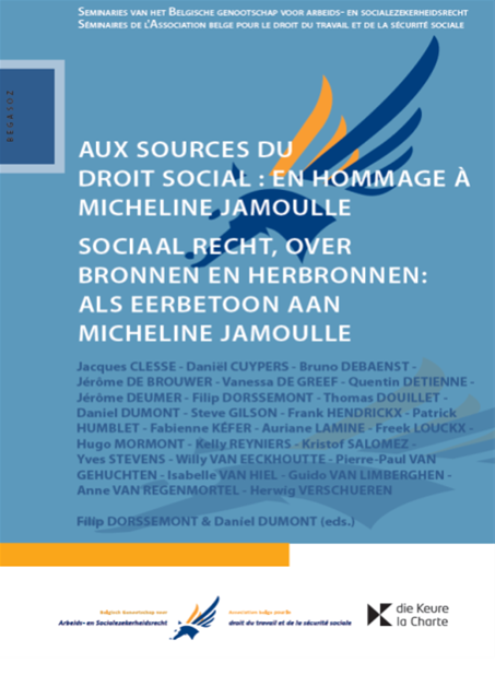 Aux sources du droit social : en hommage à Micheline Jamoulle - Sociaal recht, over bronnen en herbronnen: als eerbetoon aan Micheline Jamoulle