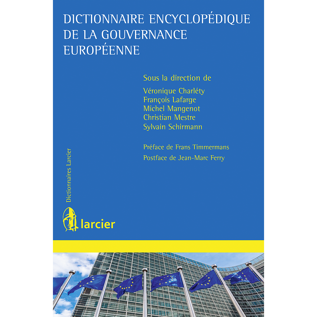 Dictionnaire encyclopédique de la gouvernance européenne
