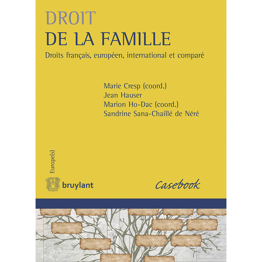 Droit de la famille - Droits français, européen, international et comparé