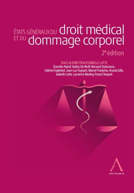 États généraux du droit médical et du dommage corporel