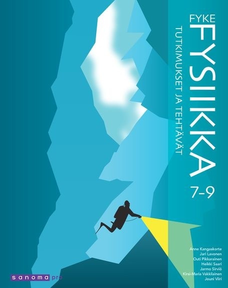FYKE 7-9 Fysiikka Tutkimukset ja tehtävät