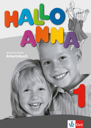 Hallo Anna - Arbeitsbuch 1