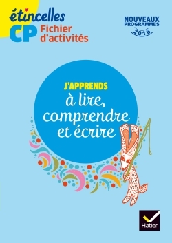 Étincelles CP fichier d'activités J'apprends à lire