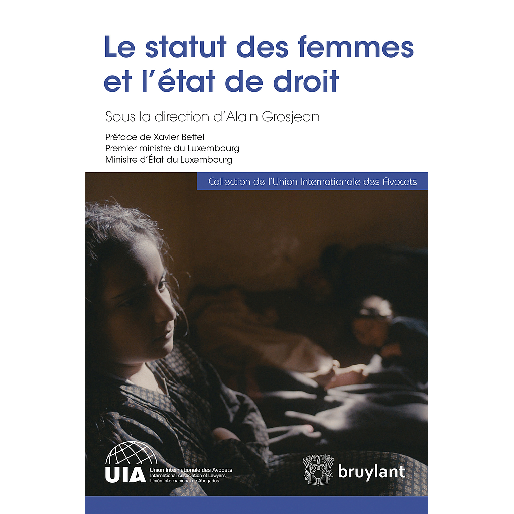 Le statut des femmes et l’état de droit