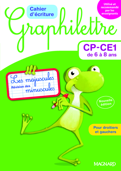 Cahier d'écriture Graphilettre CP-CE1 de 6 à 8 ans - Les majuscules pour droitiers et gauchers