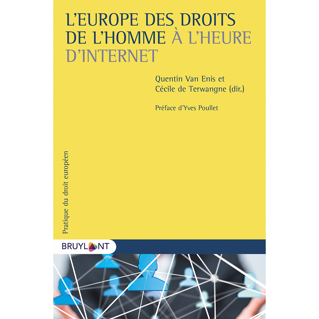 L'Europe des droits de l'homme à l'heure d'internet