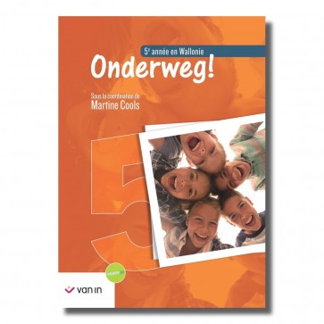Onderweg ! 5 livre-cahier Wallonie