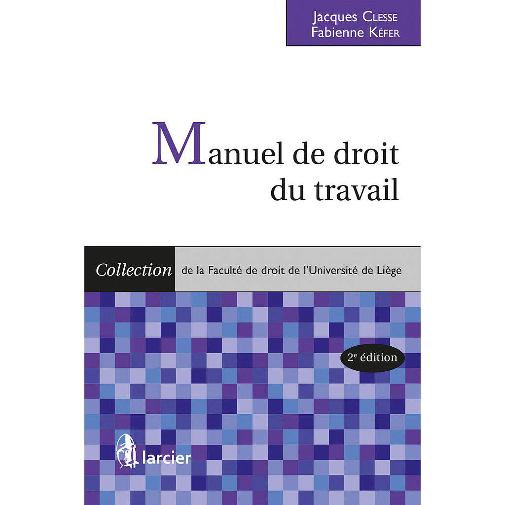 Manuel de droit du travail - 2ème Edition