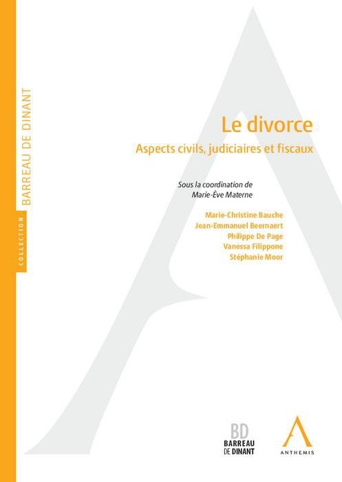 Le divorce - aspects civils, judiciaires et fiscaux