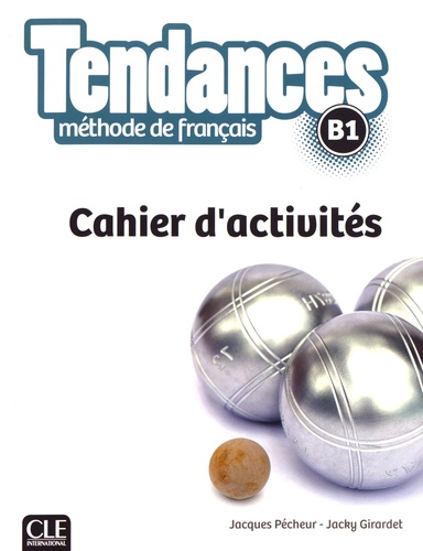 Tendances B1 - Cahier d'activités