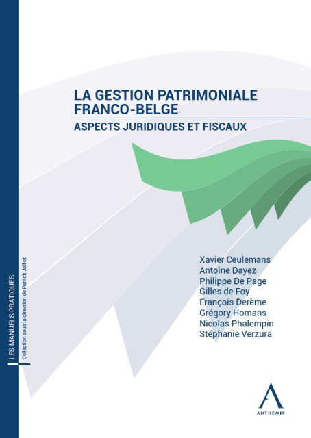 La gestion patrimoniale franco-belge - Aspects juridiques et fiscaux
