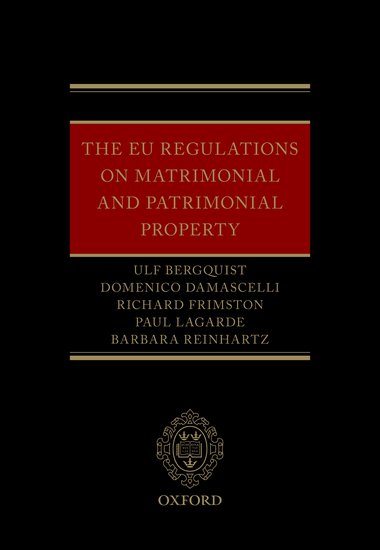 The EU Regulations on Matrimonial and Patrimonial Property
