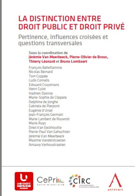 La distinction entre droit public et droit privé - Pertinence, influences croisées et questions transversales
