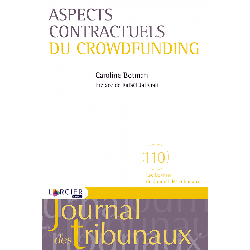 Les aspects contractuels du crowdfunding