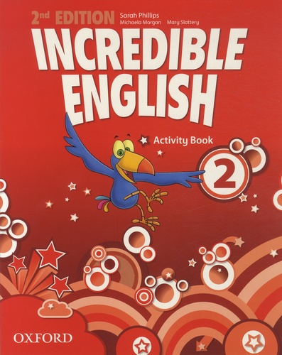 Incredible English 2 Activity Book