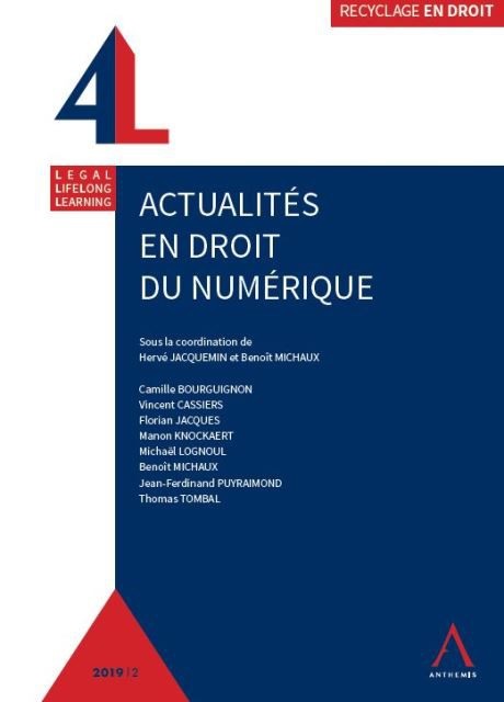 Actualités en droit du numérique