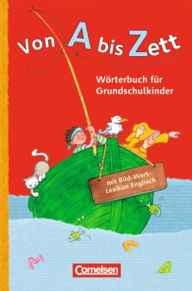 Von A bis Zett Worterbuch fur Grundschulkinder - Englisch - Kartoniert