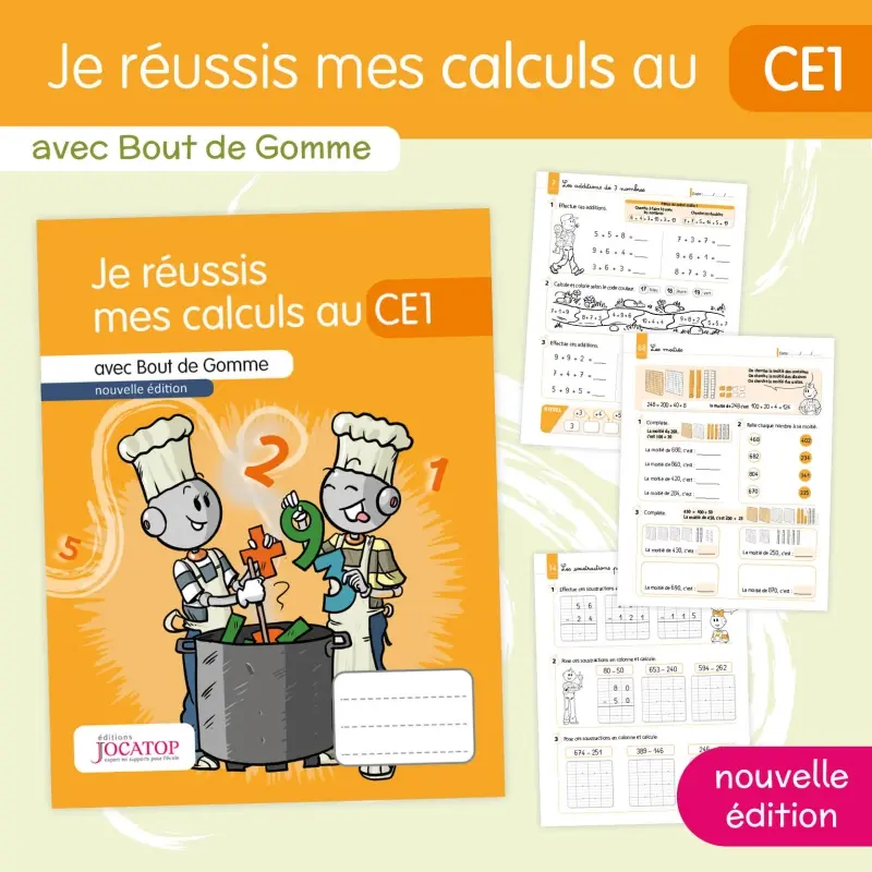 Je réussis mes calculs au CE1 avec Bout de Gomme - Nouvelle édition