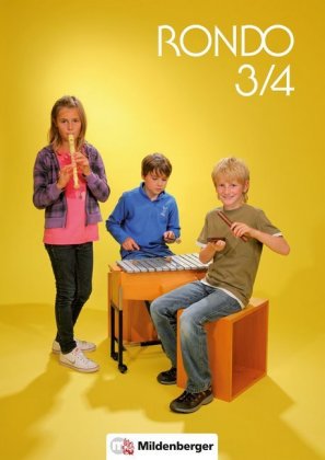 Rondo, Musiklehrgang für die Grundschule, Neubearbeitung, 3./4. Schuljahr, Schülerbuch