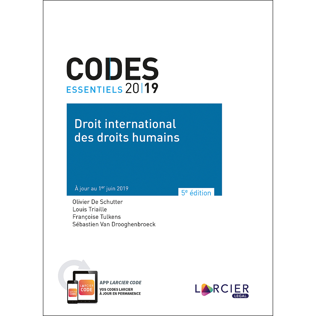 Code essentiel – Droit international des droits humains 2019