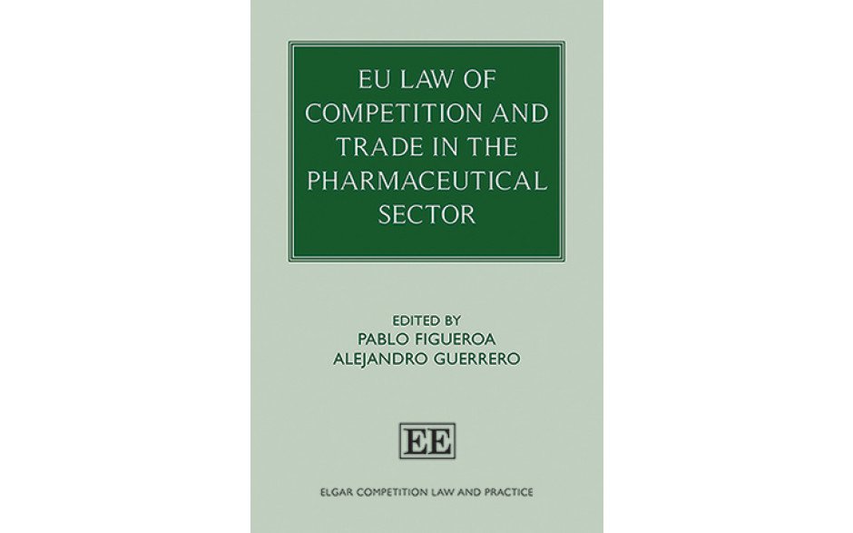 EU Law of Competition and Trade in the Pharmaceutical Sector