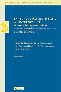 La loi du 5 mai 2014 relative à l'internement