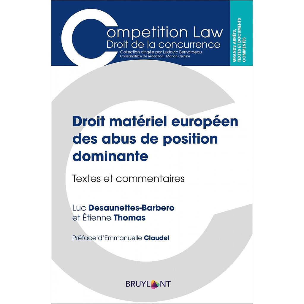 Droit matériel des abus de position dominante - Textes et commentaires
