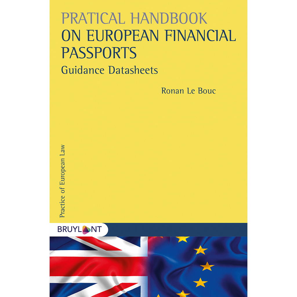 Practical Handbook on European Financial Passports - Guidance Factsheets