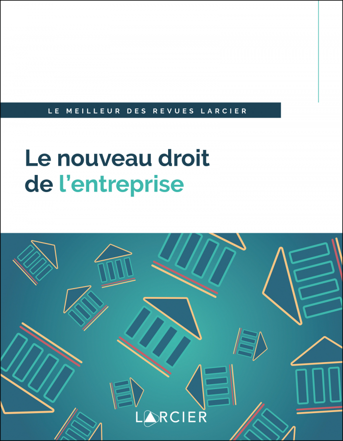 Le nouveau droit de l’entreprise