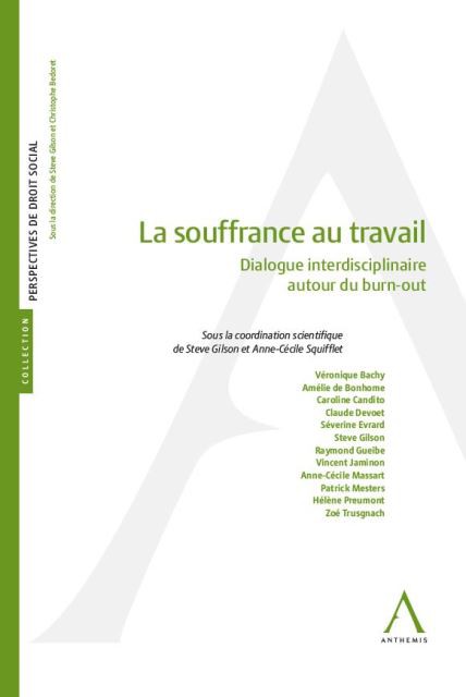 La souffrance au travail - Dialogue interdisciplinaire autour du burn-out