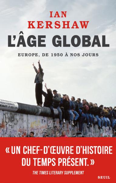 L'âge global - L'Europe, de 1950 à nos jours