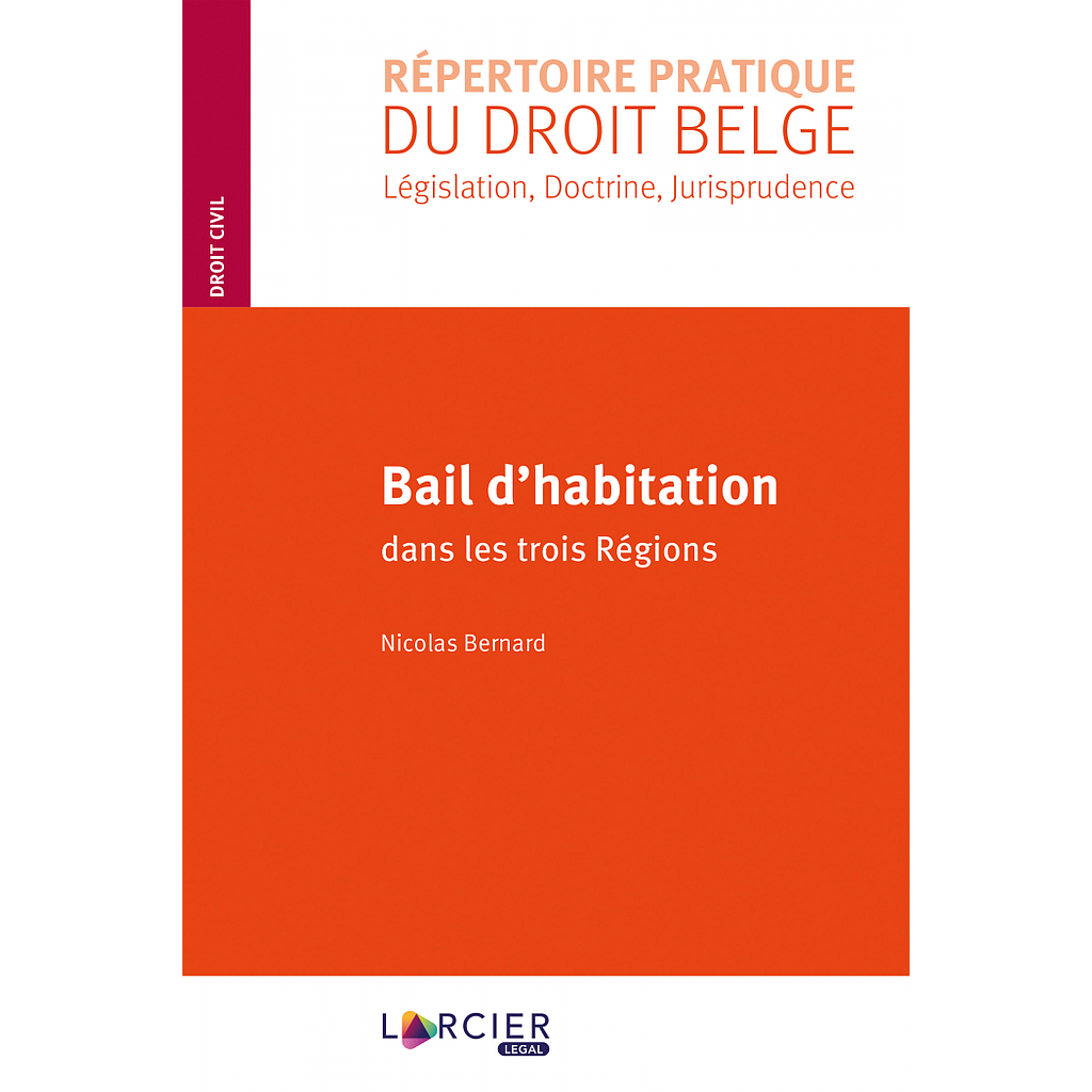 Bail d'habitation dans les trois Régions - 1re édition 2020