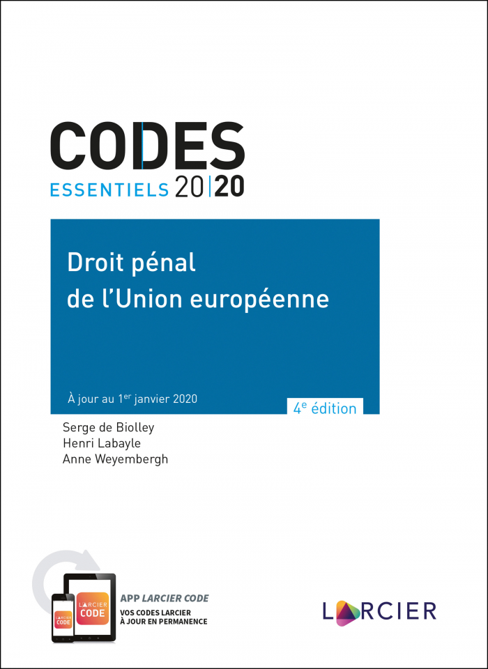 Code essentiel – Droit pénal de l'Union européenne 2020