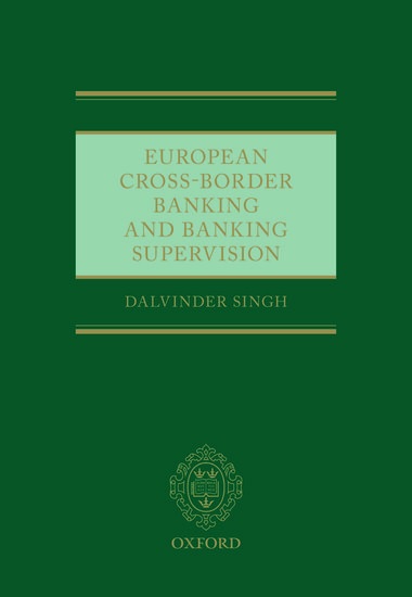 European Cross-Border Banking and Banking Supervision