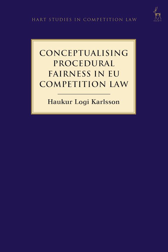 Conceptualising Procedural Fairness in EU Competition Law