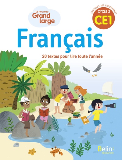 Français Grand large CE1 - Manuel de l'élève