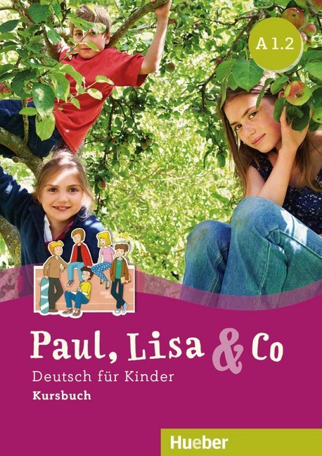 Paul, Lisa & Co, A1/2 - Kursbuch
