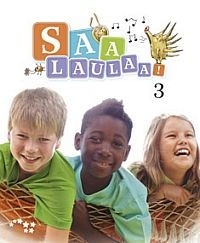 Saa laulaa! 3 oppilaan kirja