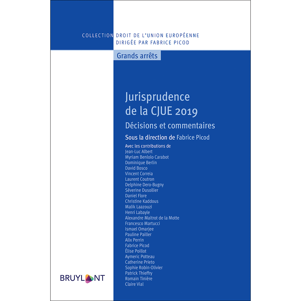Jurisprudence de la CJUE 2019 -  Décisions et commentaires