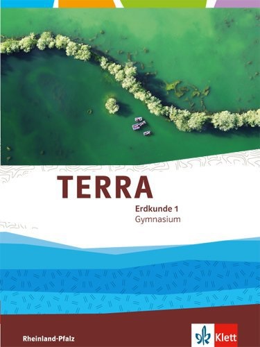 TERRA Erdkunde, Ausgabe Gymnasium Rheinland-Pfalz, 5./6