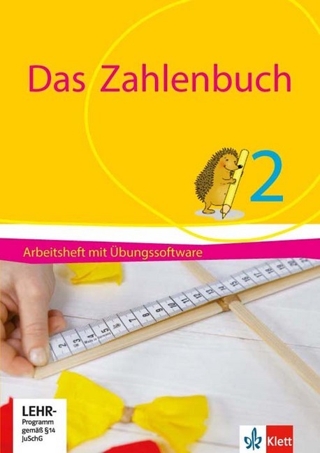 Das Zahlenbuch 2 Arbeitsheft mit CD-ROM