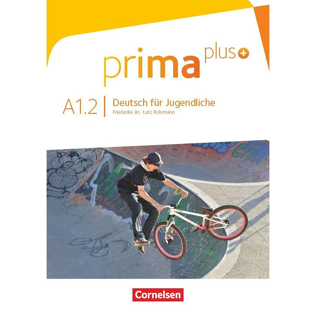 Prima plus A1.2 Schulerbuch · Deutsch für Jugendliche