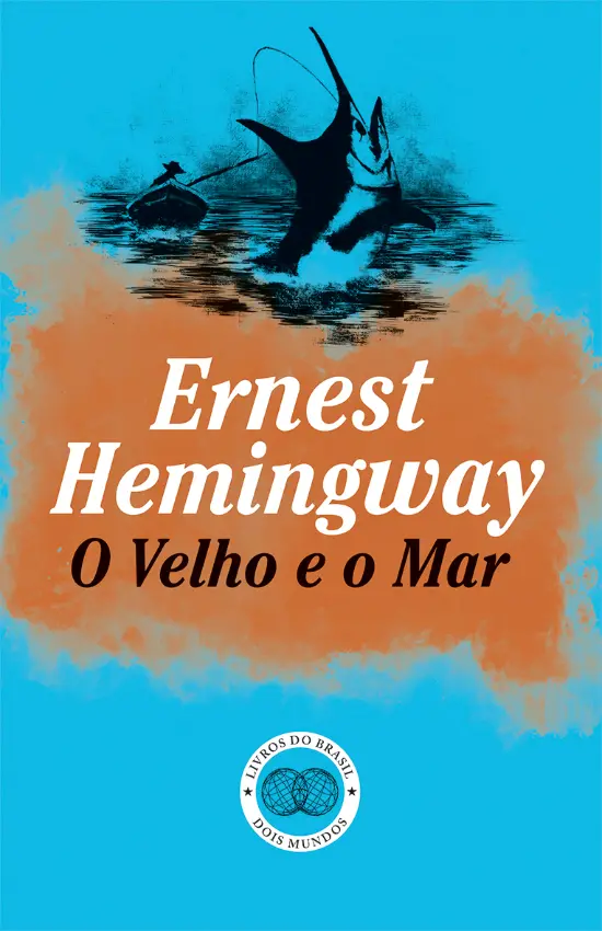 O Velho e o Mar