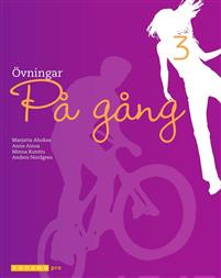 På gång 3 Övningar