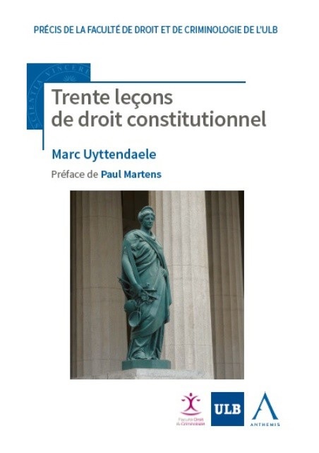 Trente leçons de droit constitutionnel - 3ème Edition